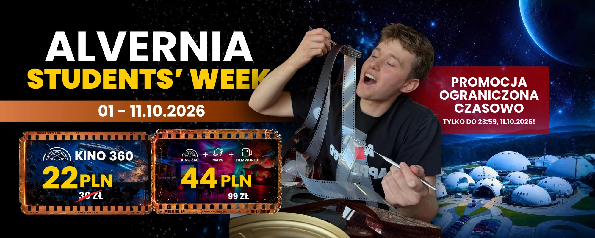 Alvernia Students’ Week, 1–11.10.2026: Kino 360 za 22 zł zamiast 39 zł, Kino 360 + MARS + Filmworld za 44 zł zamiast 99 zł — promocja ograniczona czasowo, tylko do 23:59, 11.10.2026